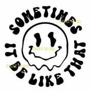 Sublimation Print Be Like That Smiley Face Ready to Press Heat Transfer