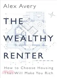 在飛比找三民網路書店優惠-The Wealthy Renter ― How to Ch