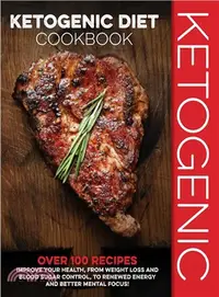 在飛比找三民網路書店優惠-The Ketogenic Diet Cookbook