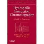 HYDROPHILIC INTERACTION CHROMATOGRAPHY: A GUIDE FOR PRACTITIONERS OLSEN 2013 JOHN WILEY