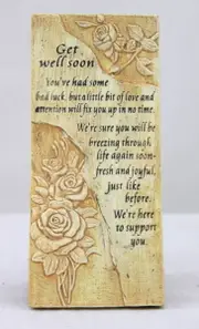 Freestanding Hanging/Wall Plaque with Inspirational Saying - Get well soon