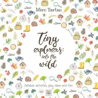 在飛比找博客來優惠-Tiny Explorers: Into the Wild: