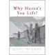 Why Haven’t You Left?: Letters from the Sudan