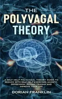 在飛比找博客來優惠-The Polyvagal Theory: A Self-H