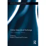 ONLINE INTERCULTURAL EXCHANGE: POLICY, PEDAGOGY, PRACTICE