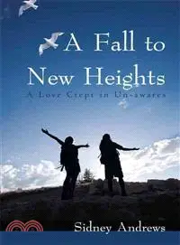 在飛比找三民網路書店優惠-A Fall to New Heights