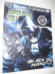 DC Comics Super Hero Coll Blackest Night Brightest Day #1: Black Hand Eaglemoss