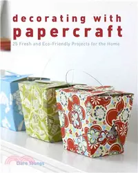 在飛比找三民網路書店優惠-Decorating With Papercraft: 25