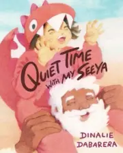 Quiet Time with My Seeya by Dinalie Dabarera 9781911679646 Hardback