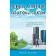 Science vs. Scripture and Evolution vs. Creation: A Compelling Analysis of Creation, Evolution, the Big Bang, God, Jesus, and Heaven