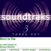 Born to Die - Barbara Mandrell - Accompaniment Track