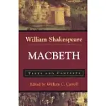 MACBETH: TEXTS AND CONTEXTS