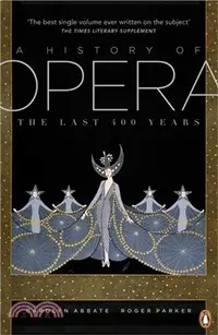 在飛比找三民網路書店優惠-A History of Opera: The Last F