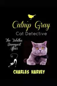 在飛比找博客來優惠-Catnip Gray Cat Detective: The