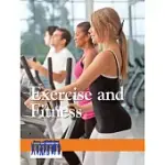 EXERCISE AND FITNESS