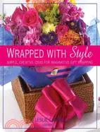 在飛比找三民網路書店優惠-Wrapped With Style: Simple, Cr
