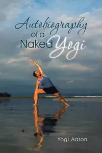 在飛比找博客來優惠-Autobiography of a Naked Yogi