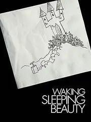 Waking Sleeping Beauty