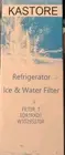 Kastore Refrigerator Ice & Water Filter 1 EDR1RXD1 Sealed New W10295370A