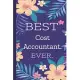 Cost Accountant. Best Ever.: Lined Journal, 100 Pages, 6 x 9, Blank Journal To Write In, Gift for Co-Workers, Colleagues, Boss, Friends or Family G