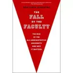 THE FALL OF THE FACULTY