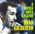 Gilberto, Joao A Bossa Nova Legend (CD) (US IMPORT)