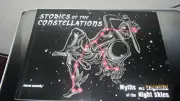 STORIES OF THE CONSTELLATIONS: MYTHS AND LEGENDS OF THE By Kieron Connelly *NEW*