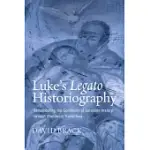 LUKE’’S LEGATO HISTORIOGRAPHY