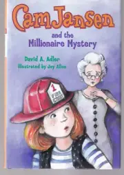 CAM JANSEN AND THE MILLIONAIRE MYSTERY by David A. Adler (2012 HC){H3}