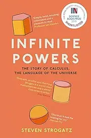 Infinite Powers: The Story of Calculus - The Language of the Universe