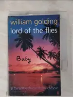 LORD OF THE FLIES蒼蠅王_ WILLIAM GOLDING【T1／原文小說_HM7】書寶二手書