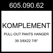 IKEA KOMPLEMENT Pull-out Pants Hanger Beige 39 3/8x22 7/8" 605.090.62