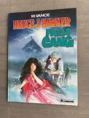 William Vance Bruce J.Hawker Tome 3 Press Gang Eo IN Mint