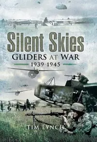 在飛比找博客來優惠-Silent Skies: The Glider at Wa