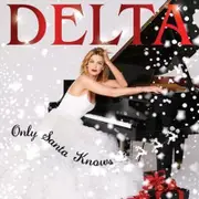 Delta Goodrem-Only Santa Knows CD
