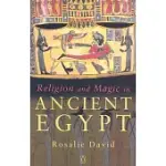 RELIGION AND MAGIC IN ANCIENT EGYPT