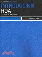在飛比找三民網路書店優惠-Introducing RDA ─ A Guide to t