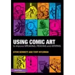 USING COMIC ART TO IMPROVE SPEAKING, READING AND WRITING