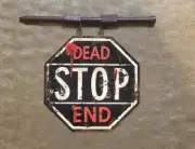WEATHERED METAL O SCALE 1:18 STOP DEAD END HANGING SIGN LAYOUT DIORAMA