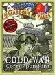 Cold War Correspondent (Nathan Hale's Hazardous Tales #11): A Korean War Tale