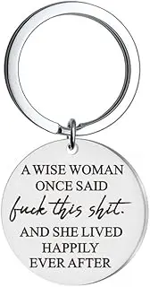 [YALLNASL] Birthday Christmas Presents Funny Keychain for Women Girls a Wise Woman Said Luck This Shit and She Lived Happily Ever After Keyrings for Women Friends Daughter Sister Wife