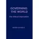 Governing the World: The Ethical Imperative