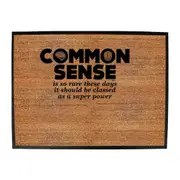 Common Sense Is So Rare - Funny Novelty Doormat Man Cave Floor mat