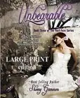 Unbearable (LARGE PRINT Edition) Contemporary Romantic fiction by Sherry Gammon