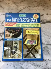 Vtg Rare Westwater Enterprises Easy Learn To Paint~Fabric & Canvas '03 Bk 18896