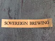 BEER STICKER ~ SOVEREIGN Brewing Barrel Aged, Saison, Farmhouse Ale - WASHINGTON
