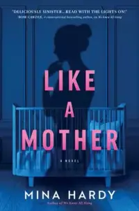 在飛比找博客來優惠-Like a Mother: A Thriller