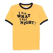 [ERL] Unisex I Did What Last Night Ringer T-Shirt