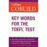 【英語檢定 / TOEFL 托福】Collins Cobuild Key Words for the TOEFL Test 9780007453467 <華通書坊/姆斯>