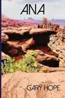 Ana by Gary Hope (English) Paperback Book